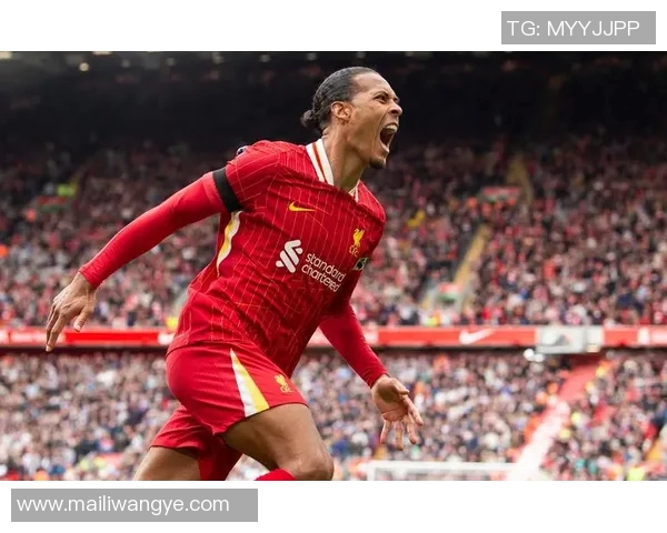 赛后评分出炉：范戴克成最大亮点！